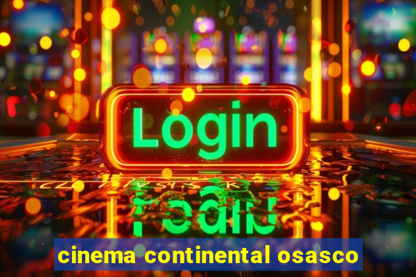 cinema continental osasco